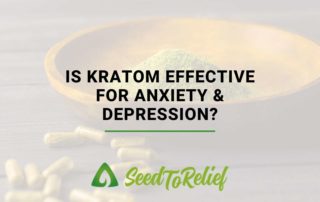 Is Kratom Effective For Anxiety & Depression?